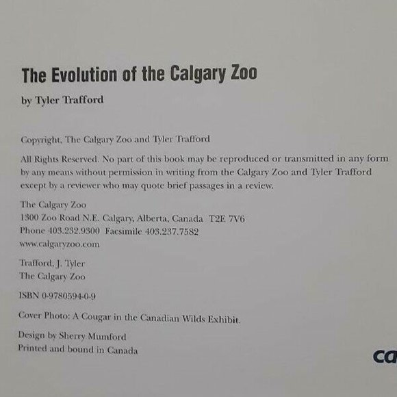 The Evolution of the Calgary Zoo (2007) 1st Edition by Tyler Trafford - Picture 2 of 9